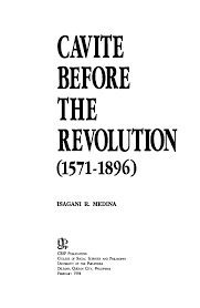 Cavite Before the Revolutionary (1571-1896)